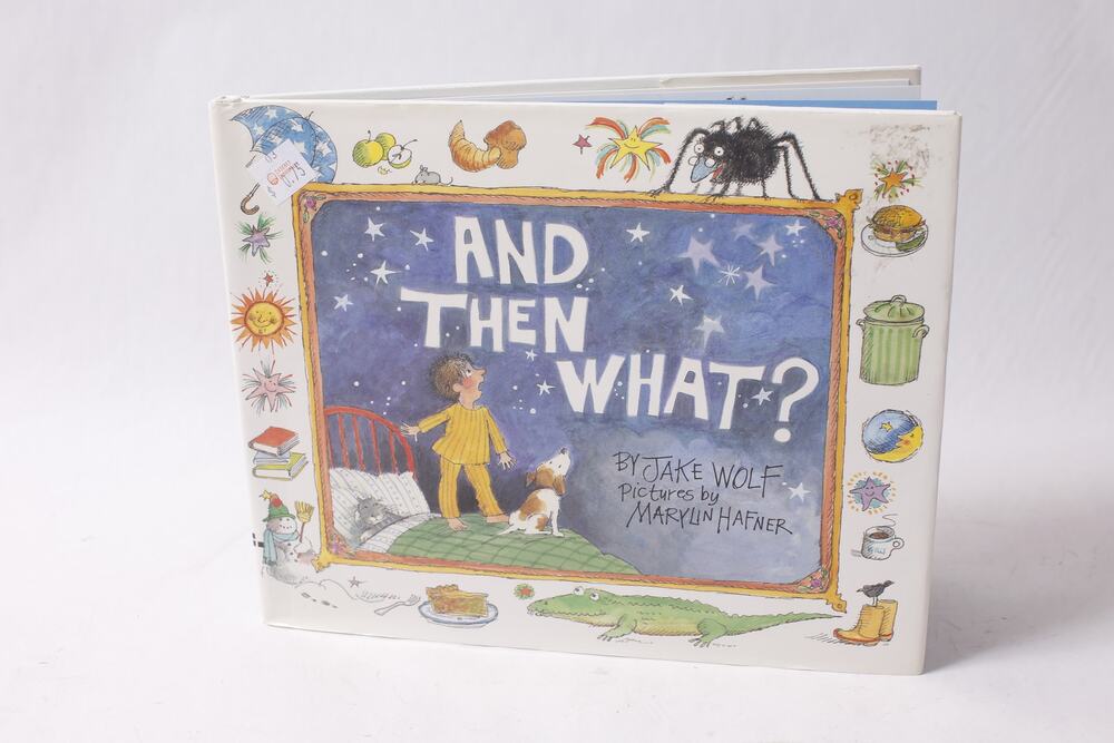 And Then What Children's Book by Jake Wolf Greenwillow Hardcover ~260608-WH 1097